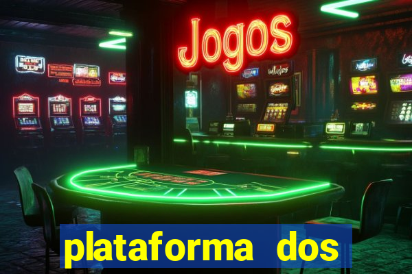 plataforma dos famosos jogos